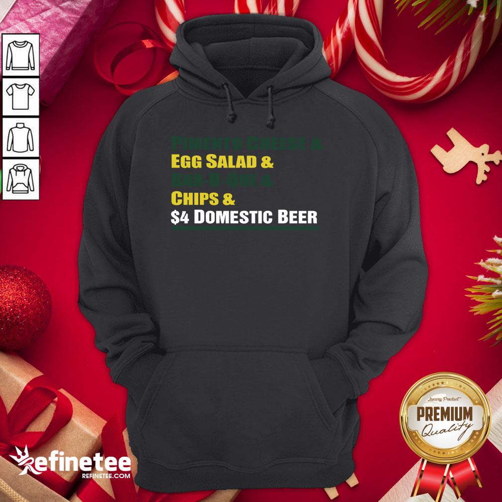 perfect-pimento-cheese-and-egg-salad-and-bar-b-que-and-chips-domestic-beer-hoodie.jpg