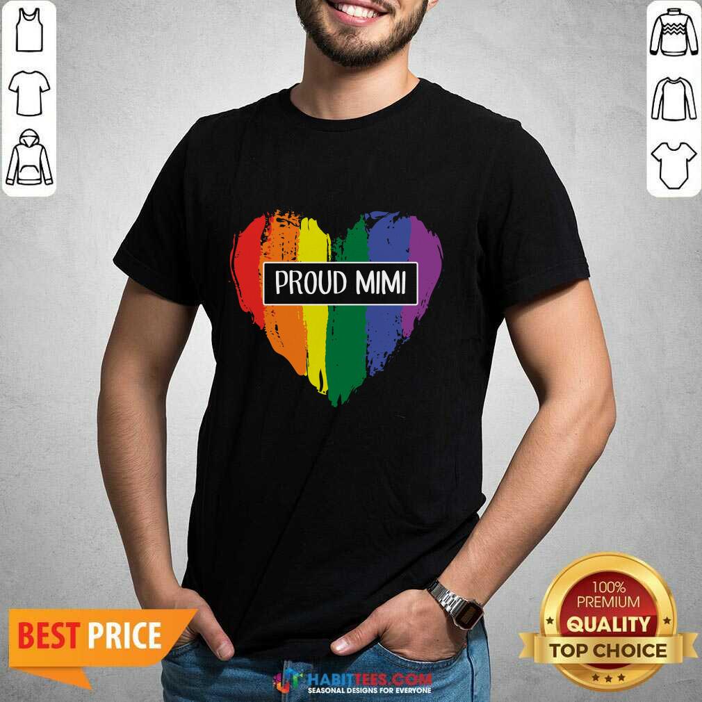 Perfect Proud Mimi Rainbow Heart 08 Shirt