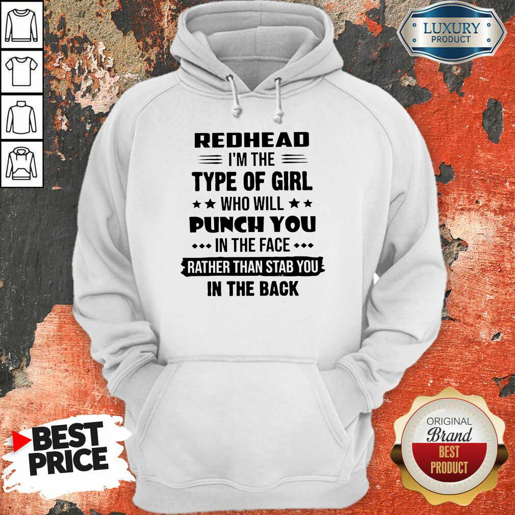perfect-redhead-type-of-girl-punch-you-in-the-face-rather-hoodie.jpg
