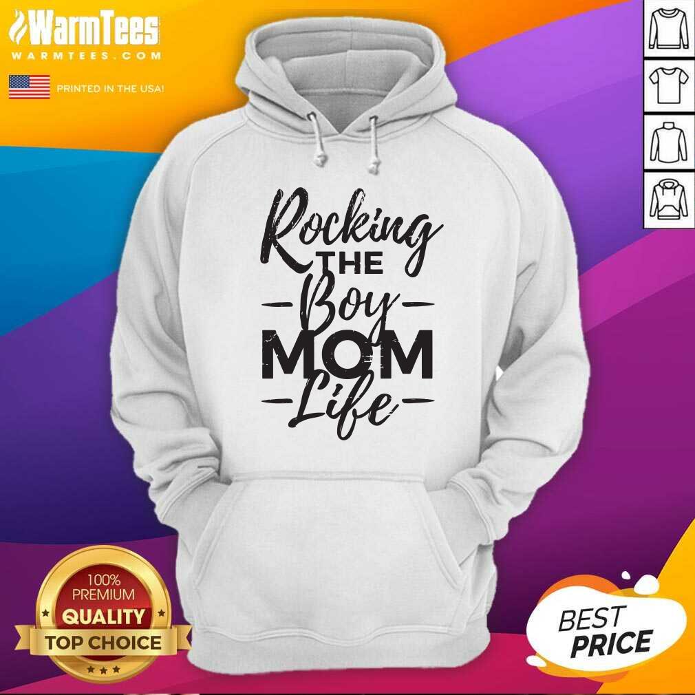 Perfect Rocking The Boy Mom Life Shirt