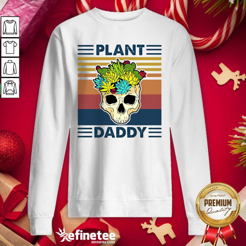 Perfect Skull Plant Daddy Vintage Retro Shirt