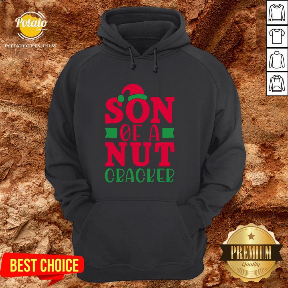 Perfect Son Of A Nut Cracker Christmas Joke Shirt