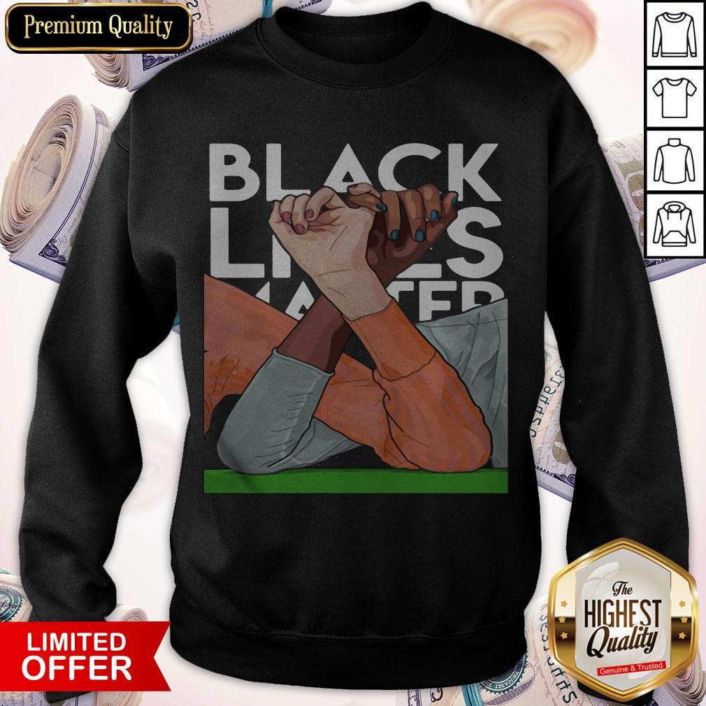 Perfect Strong Hand Black Lives Matter 2020 Shirt