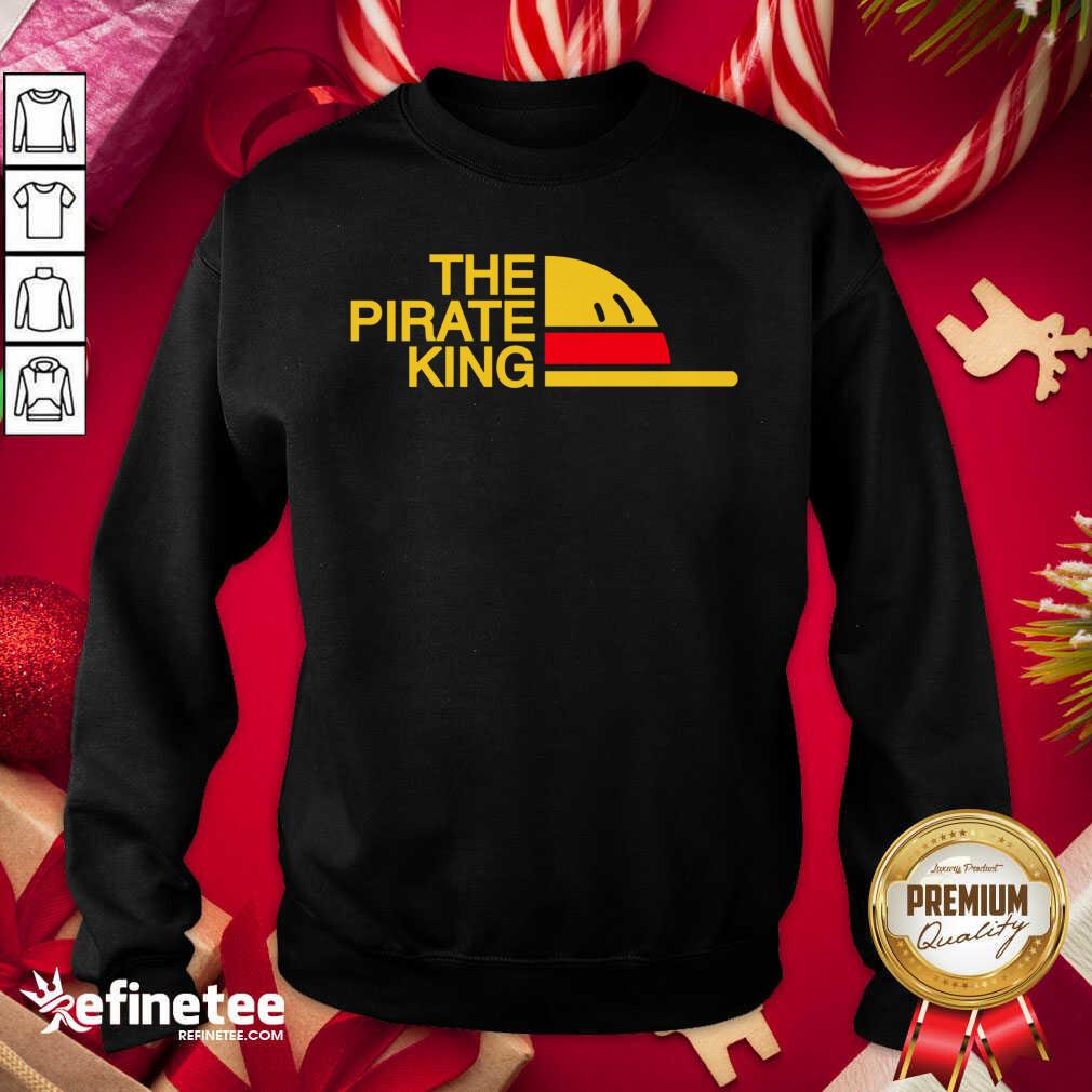 Perfect The Pirate King Shirt