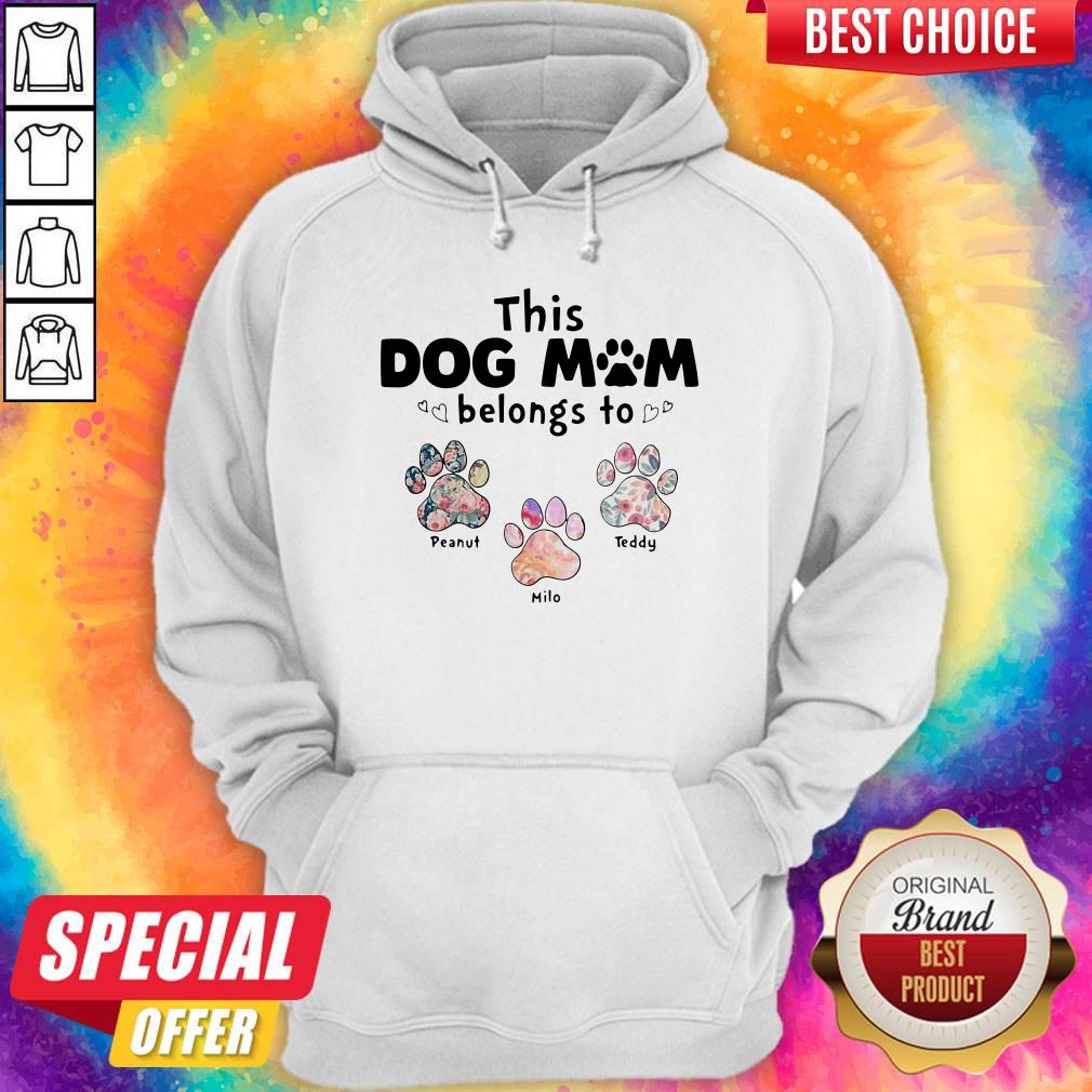 Perfect This Dog Mom Belongs To Floral Paw Shirt