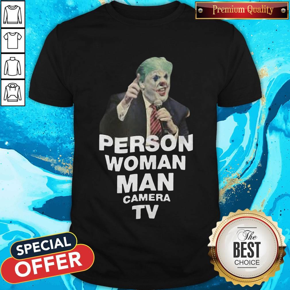 Person Woman Man Camera TV T-Shirt, Funny Trump, Funny President Shirts
