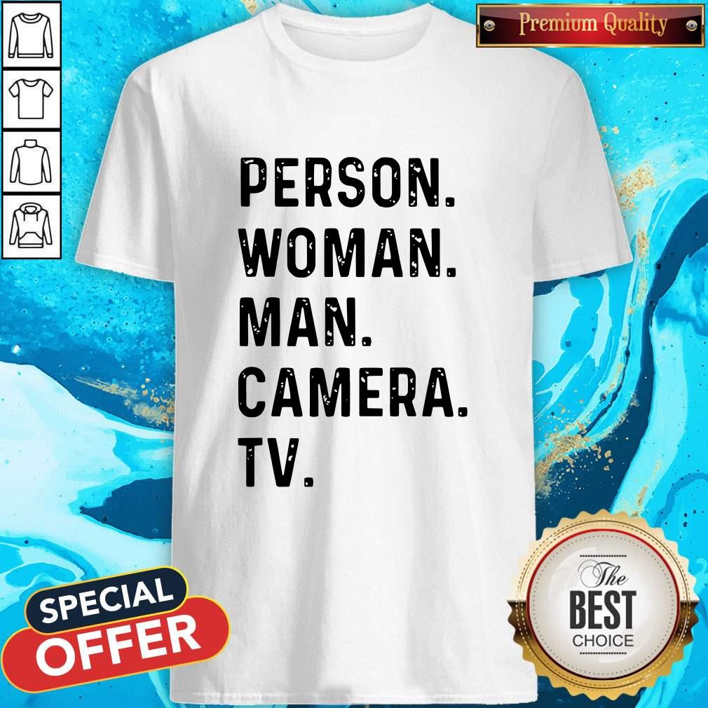 Person Woman Man Camera TV Trump Cognitive Test Short-Sleeve Unisex T-Shirt