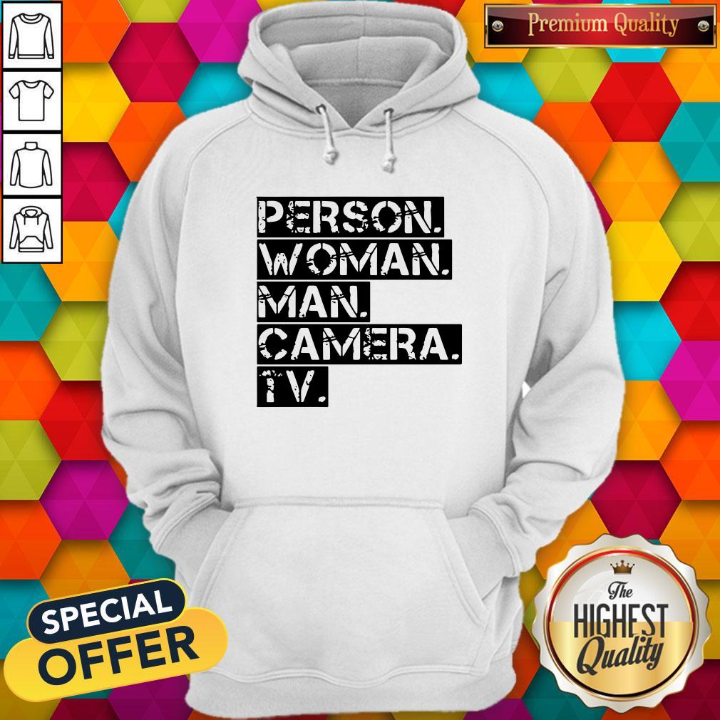 Person Women Man Camera TV Anti Trump Shirt