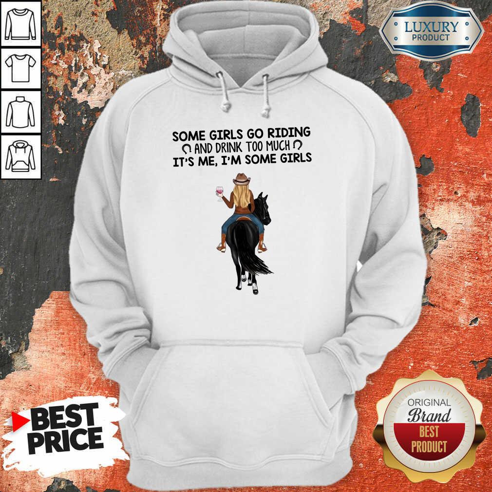 Personalized Horse Some Girls Go Riding Shirt