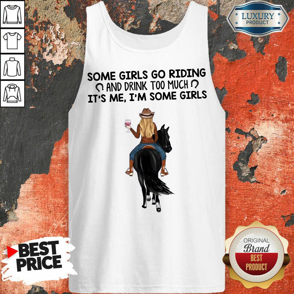Personalized Horse Some Girls Go Riding Shirt