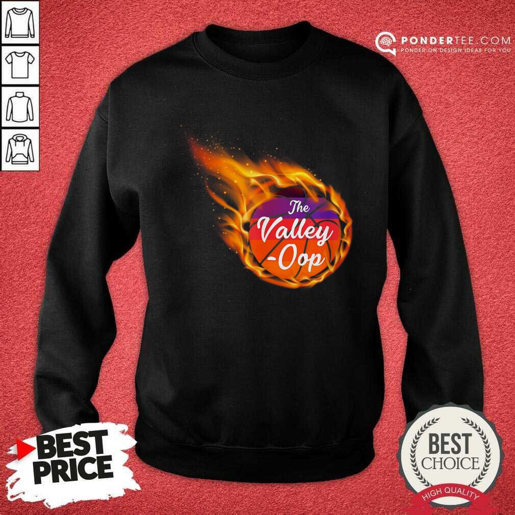 Phoenix Suns Basketball The Valley Oop Shirt