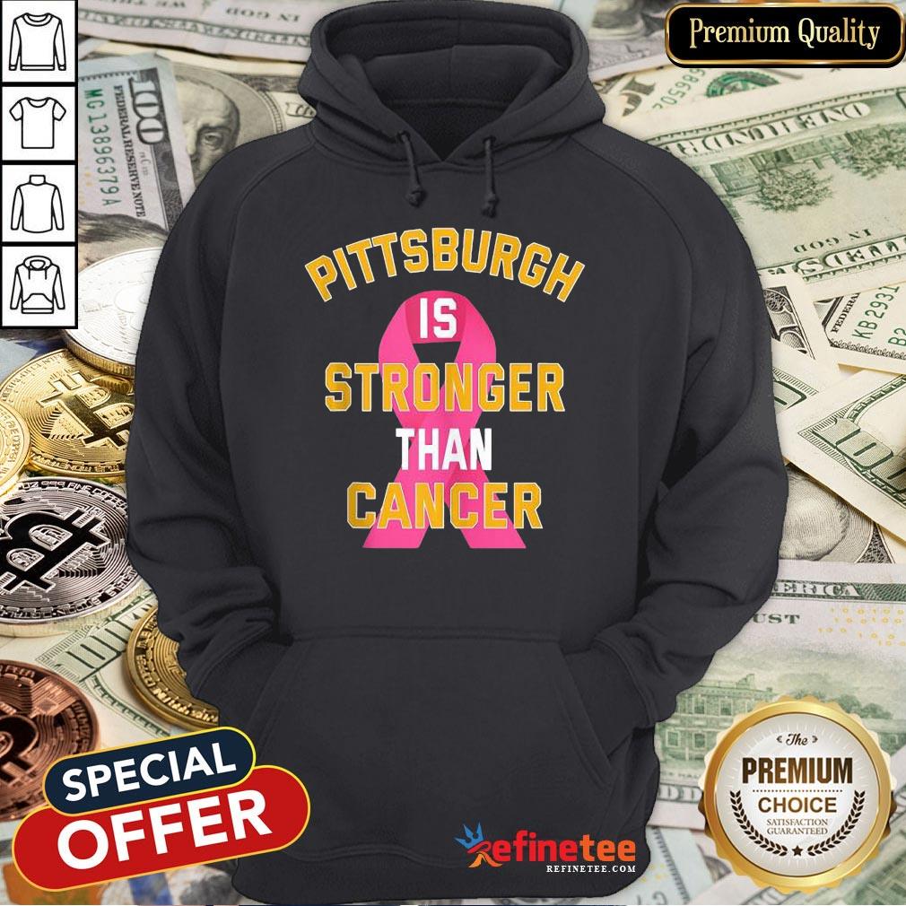 Pittsburgh Is Stronger Than Cancer Awareness Pink Ribbon Shirt