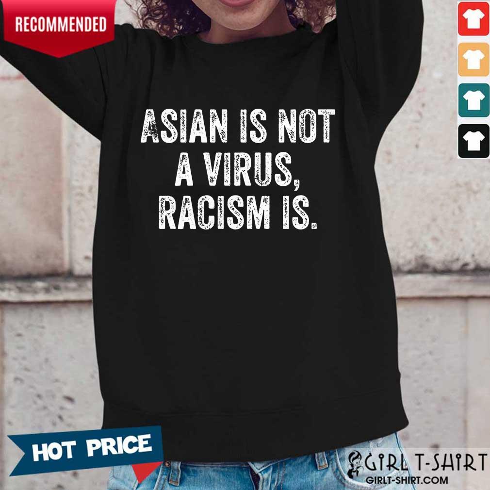 Positive Hot Asian Racism Is Shirt