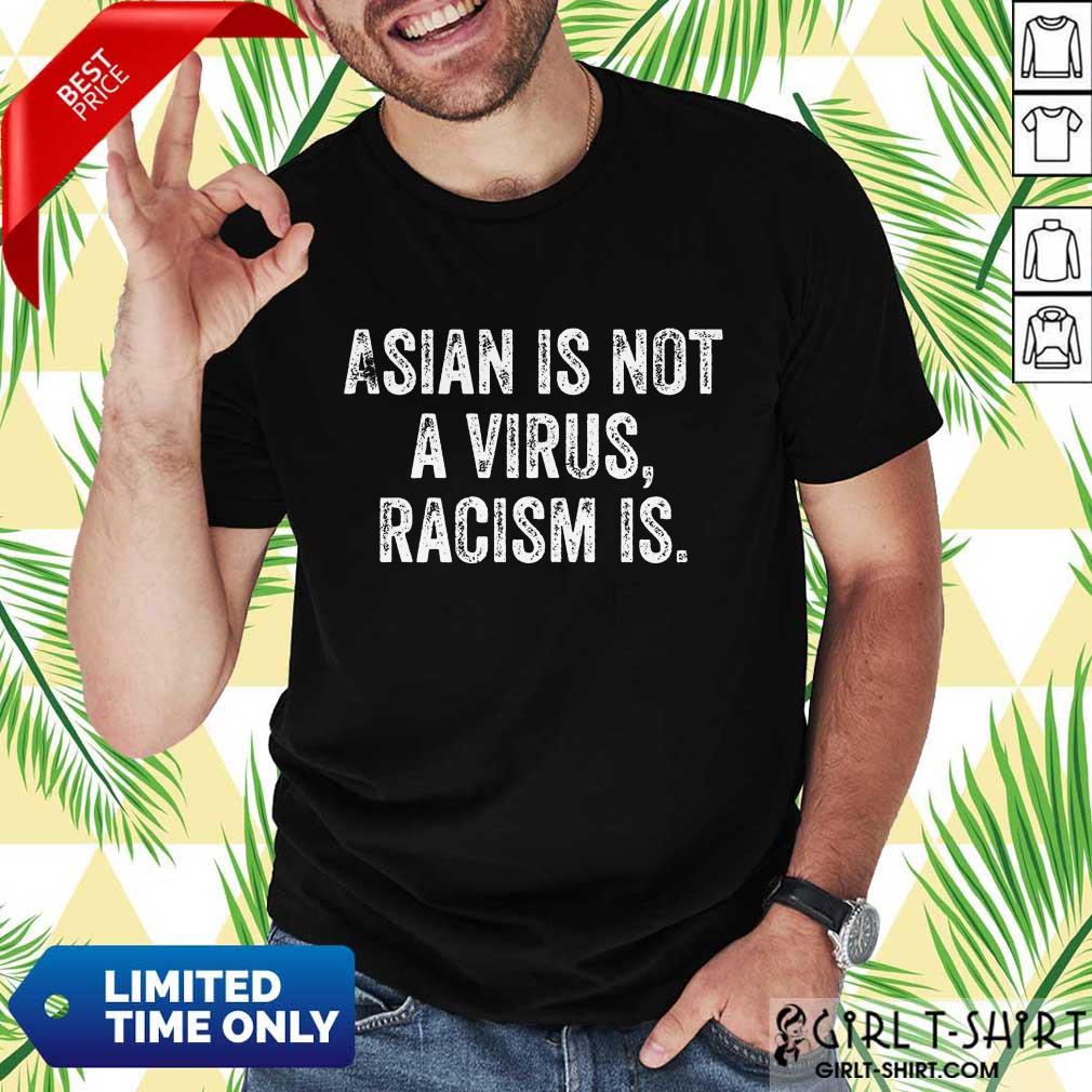 Positive Hot Asian Racism Is Shirt
