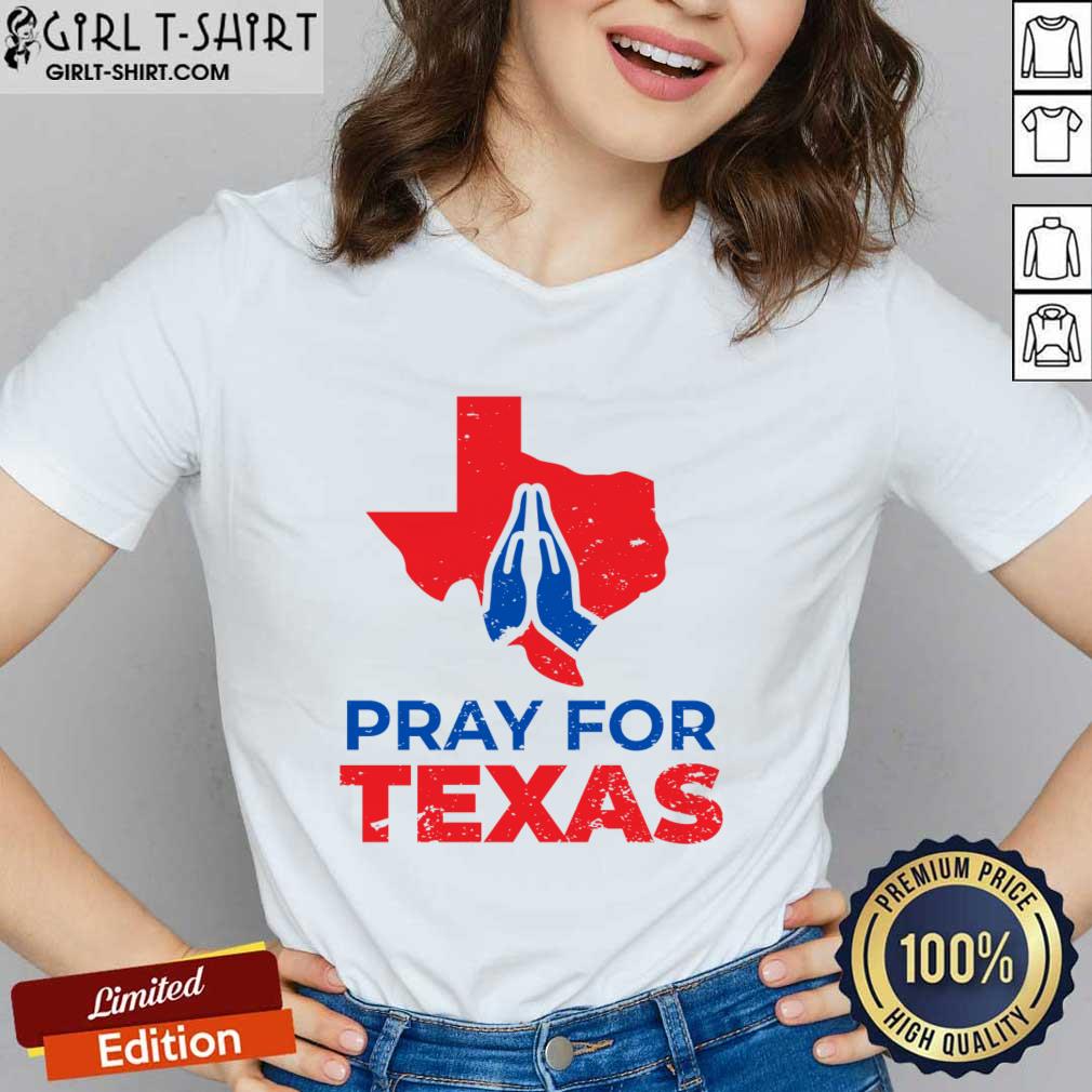 Pray For Texas Shirt