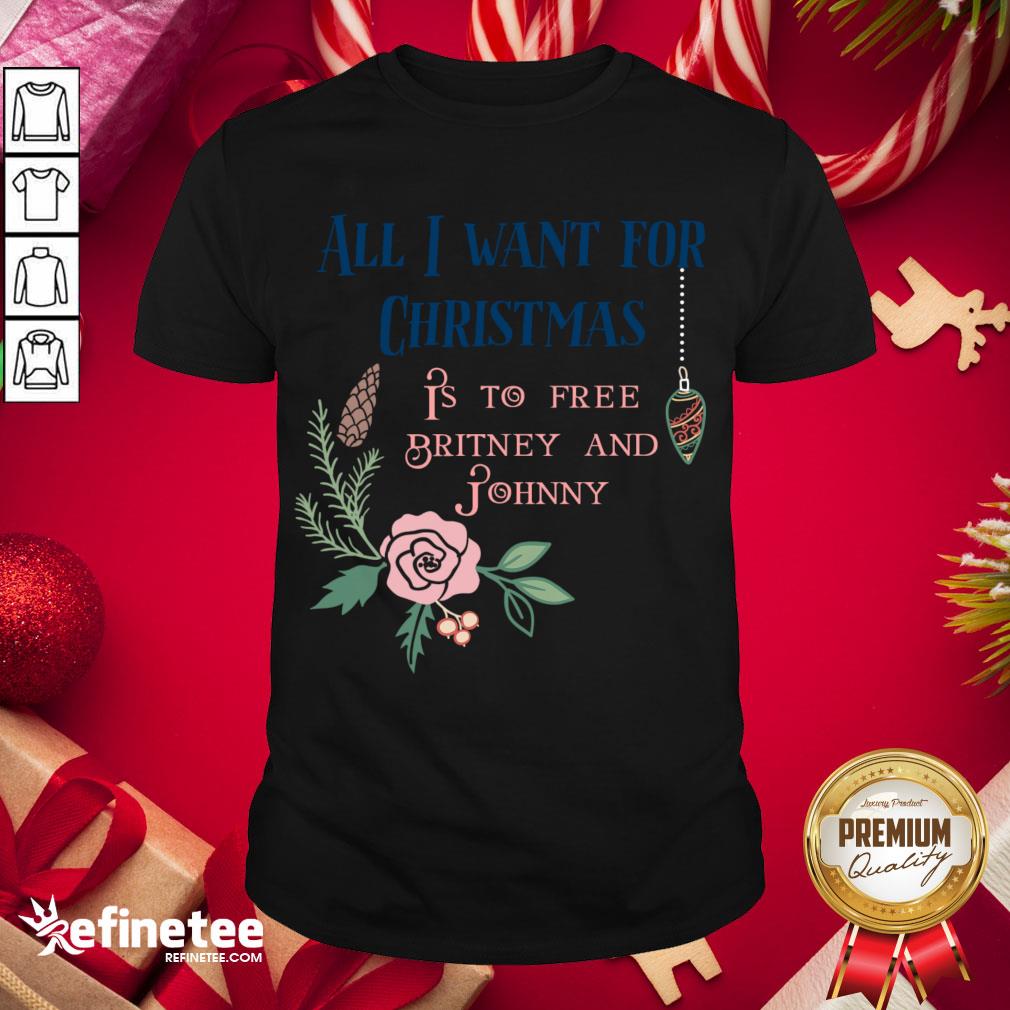 Premium All I Want For Christmas Is To Free Britney And Johnny Shirt