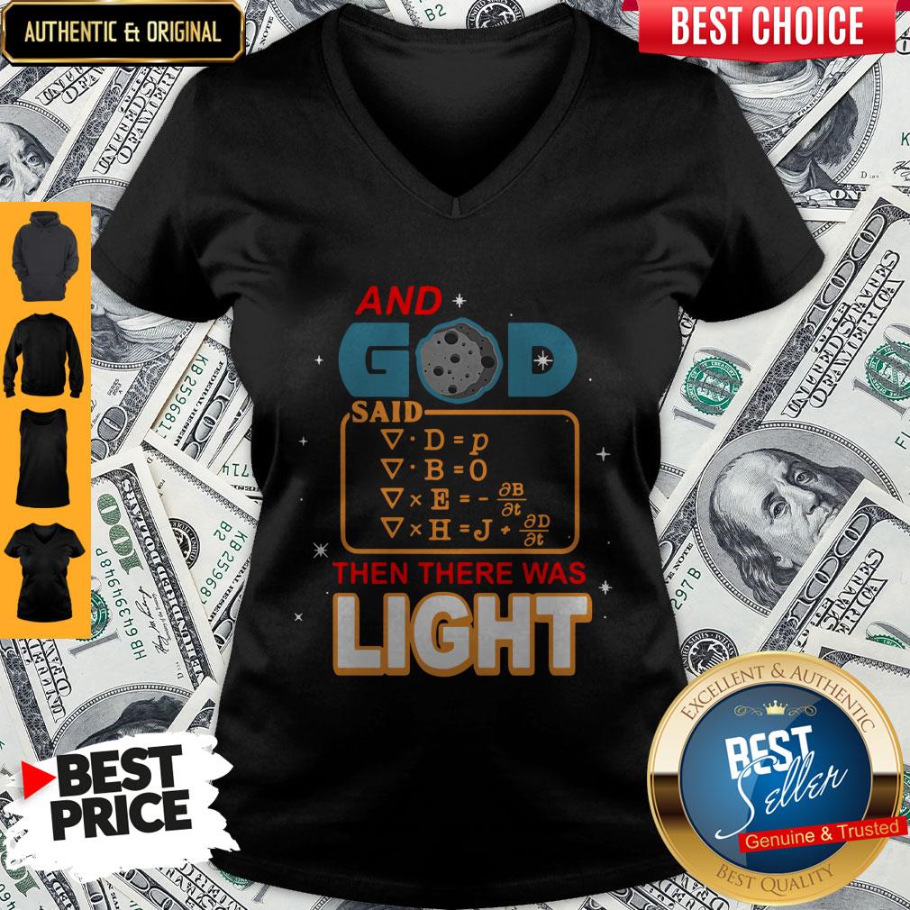Premium And God Said Then There Was Light Shirt