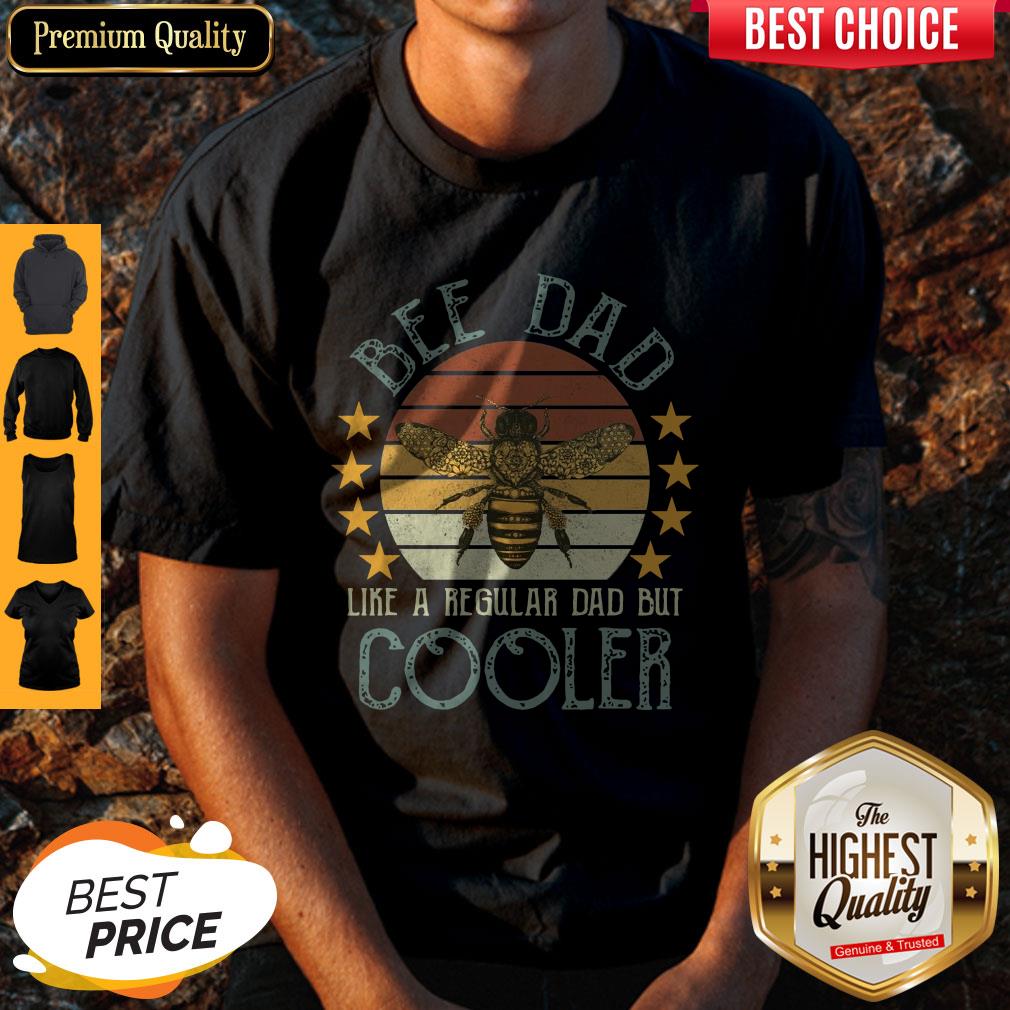 Premium Bee Dad Like A Regular Dad But Cooler Shirt