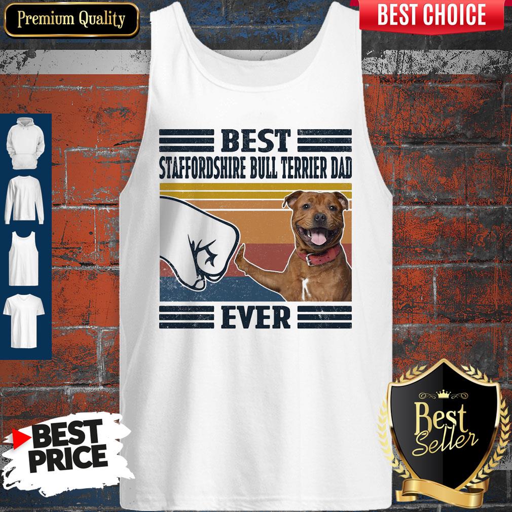 Premium Best Staffordshire Bull Terrier Dad Ever Vintage Shirt