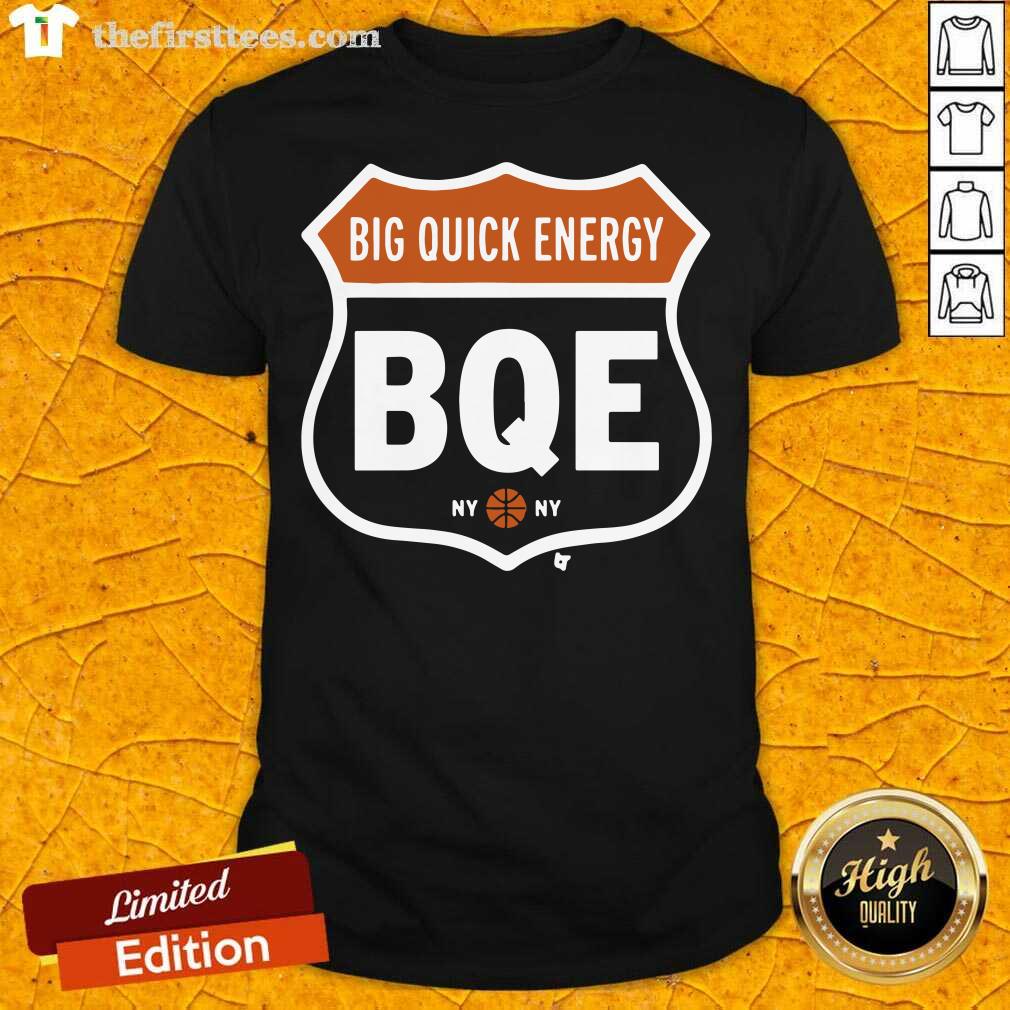 Premium Big Quick Energy BQE New York Shirt