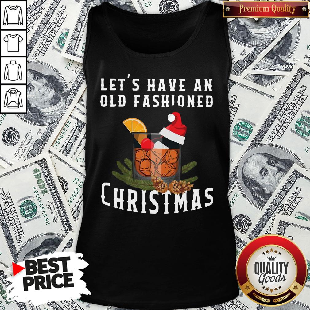 Premium Bourbon Let’s Have An Old Fashioned Christmas Shirt