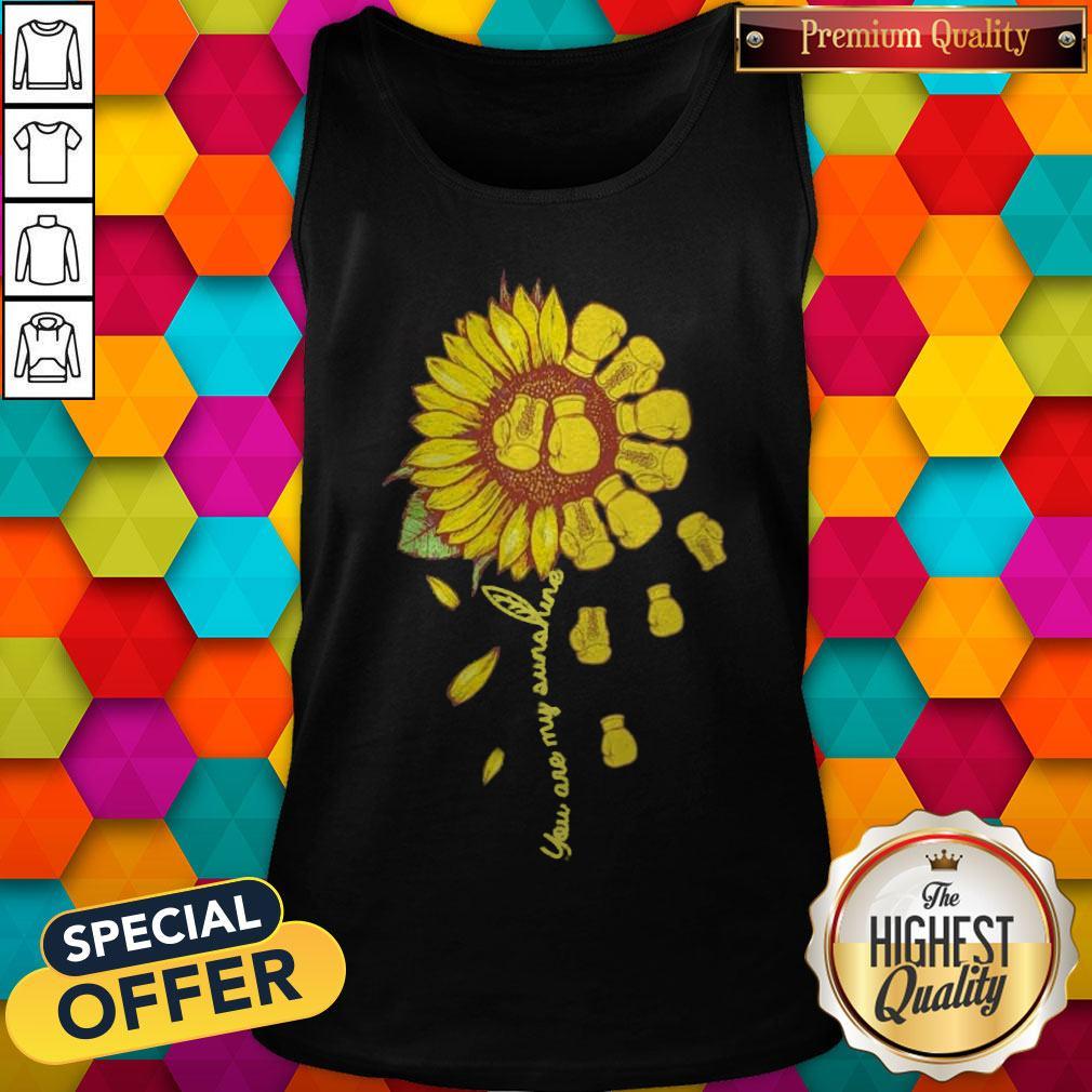 Premium Boxing You Are My Sunshine Shirt