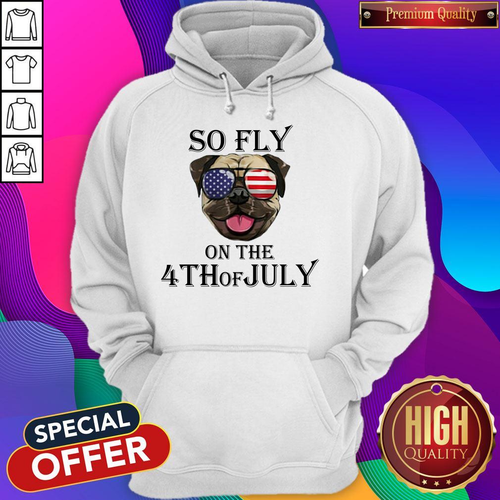 Premium Bulldog So Fly On The 4th Of July Shirt