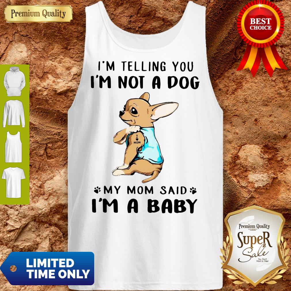 Premium Chihuahua I’m Telling You I’m Not A Dog Honey Classic Shirt