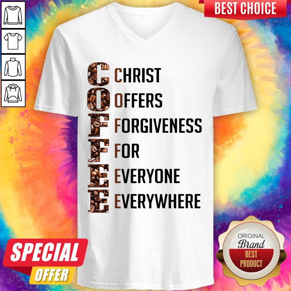 premium-coffee-christ-offers-forgiveness-for-everyone-everywhere-coffee-inspired-v-neck.jpg