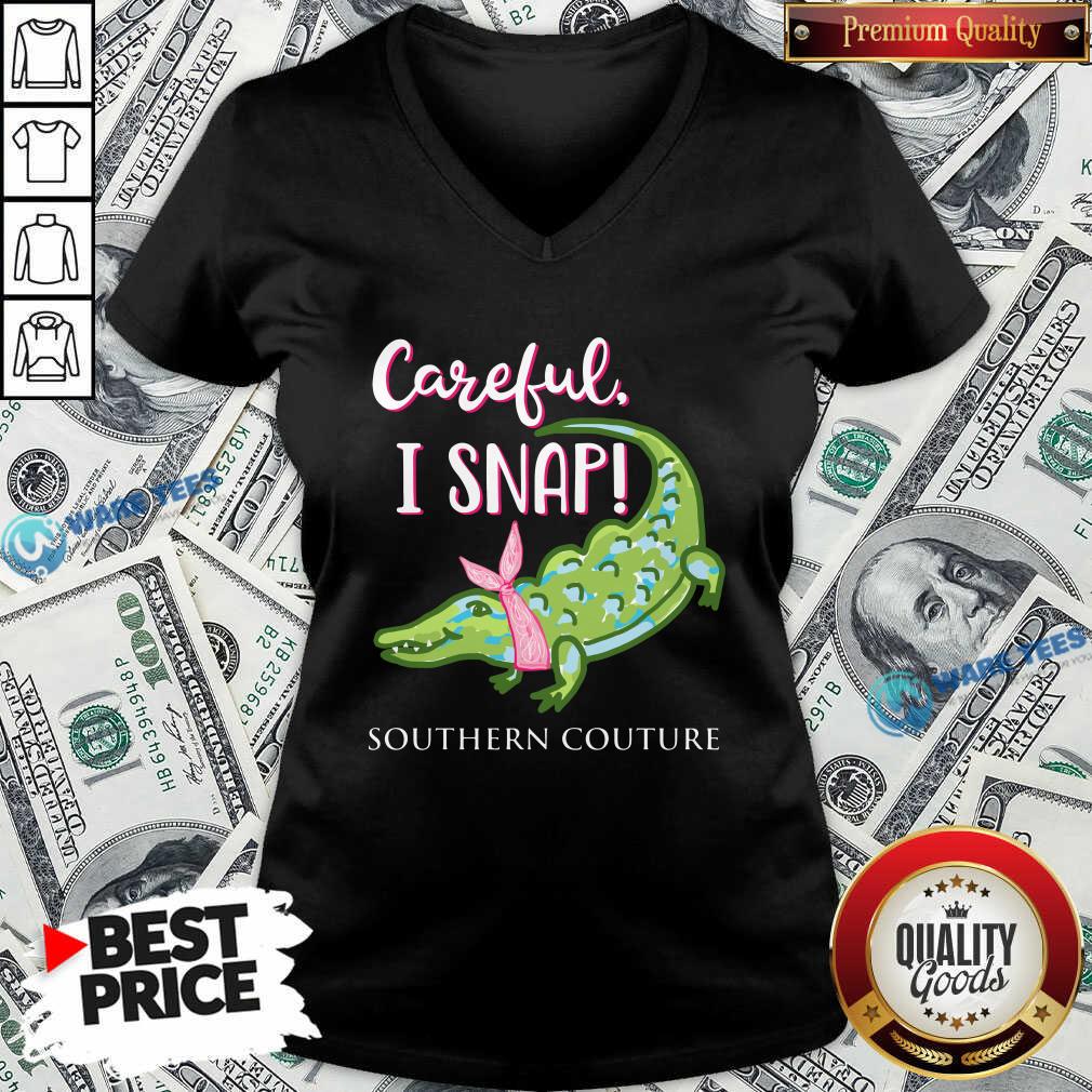 Premium Crocodylidae Mom Careful I Snap Southern Couture Shirt