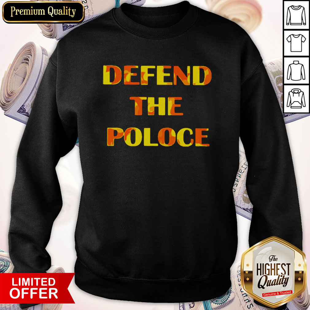 Premium Defend The Police Shirt