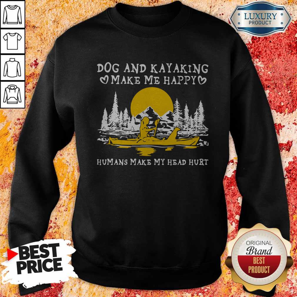 premium-dog-and-kayaking-make-me-happy-humans-make-my-head-hurt-sunset-halloween-sweatshirt.jpg