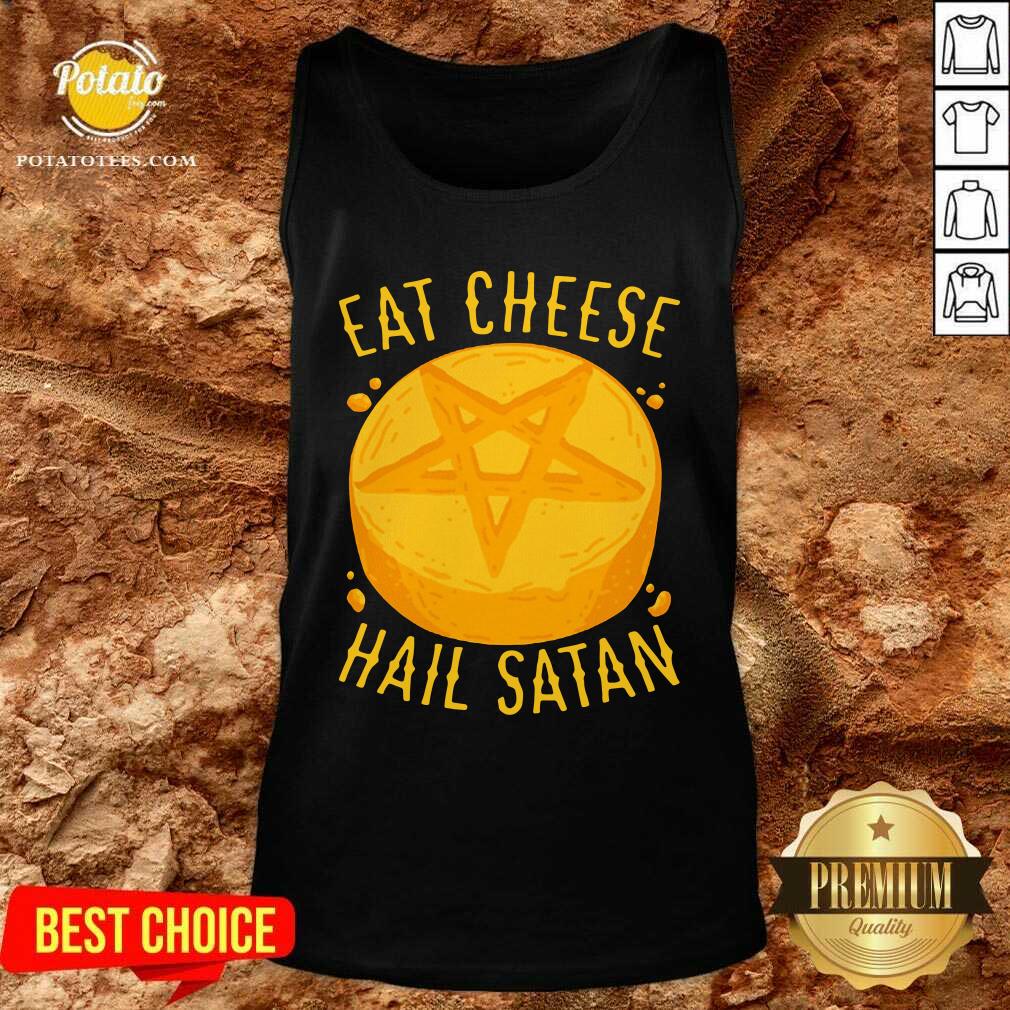 Premium Eat Cheese Hail Satan Shirt