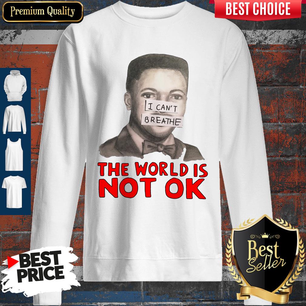 Premium Eric Garner I Can’t Breathe The World Not Ok Shirt
