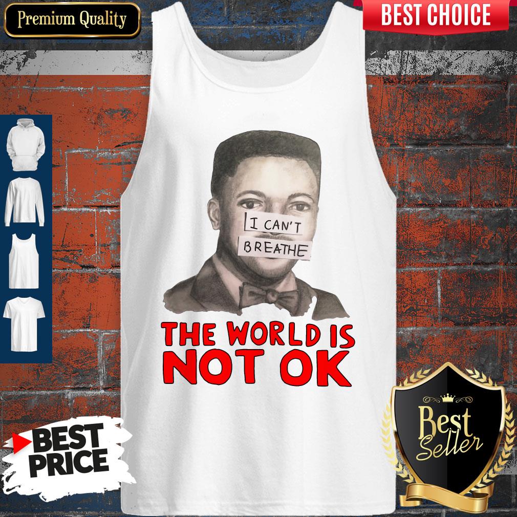 Premium Eric Garner I Can’t Breathe The World Not Ok Shirt