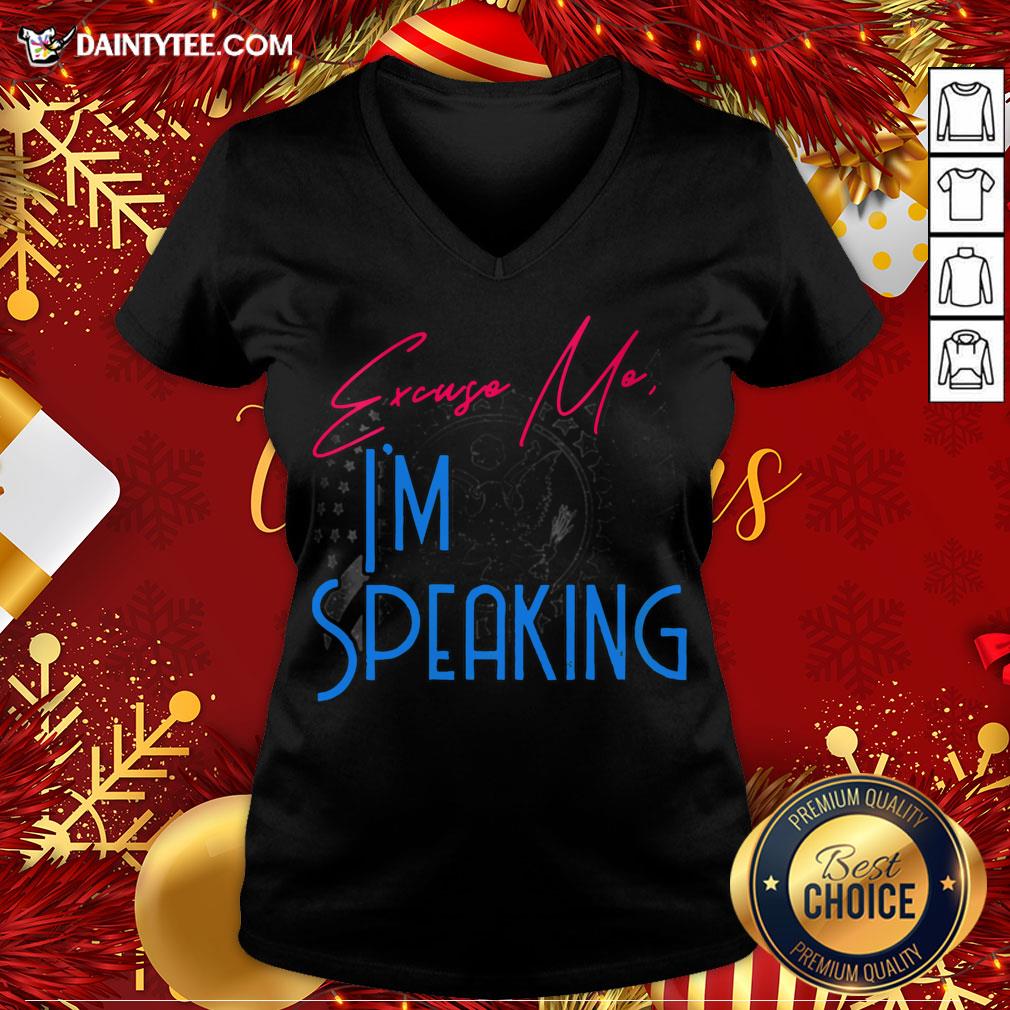 Premium Excuse Me I'm Speaking Vice President Political Quote Shirt