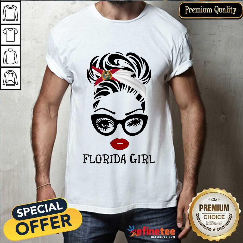 Premium Florida Girl Shirt