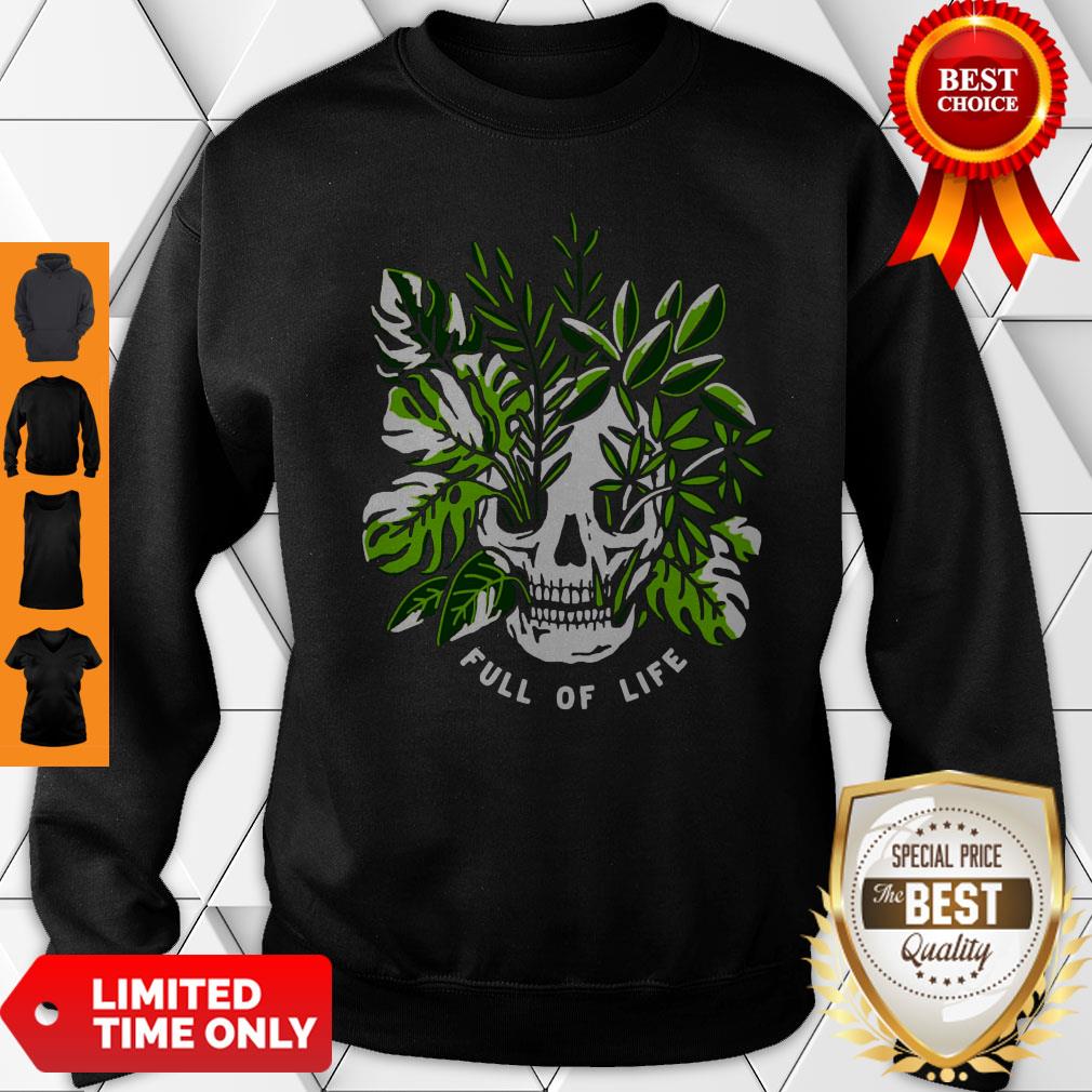 Premium Full Of Life Shirts