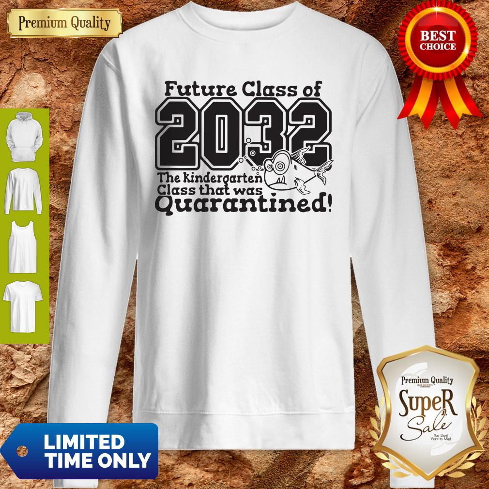 Premium Future Class Of 2033 The Pre-K Class That Was Quarantined Shirt