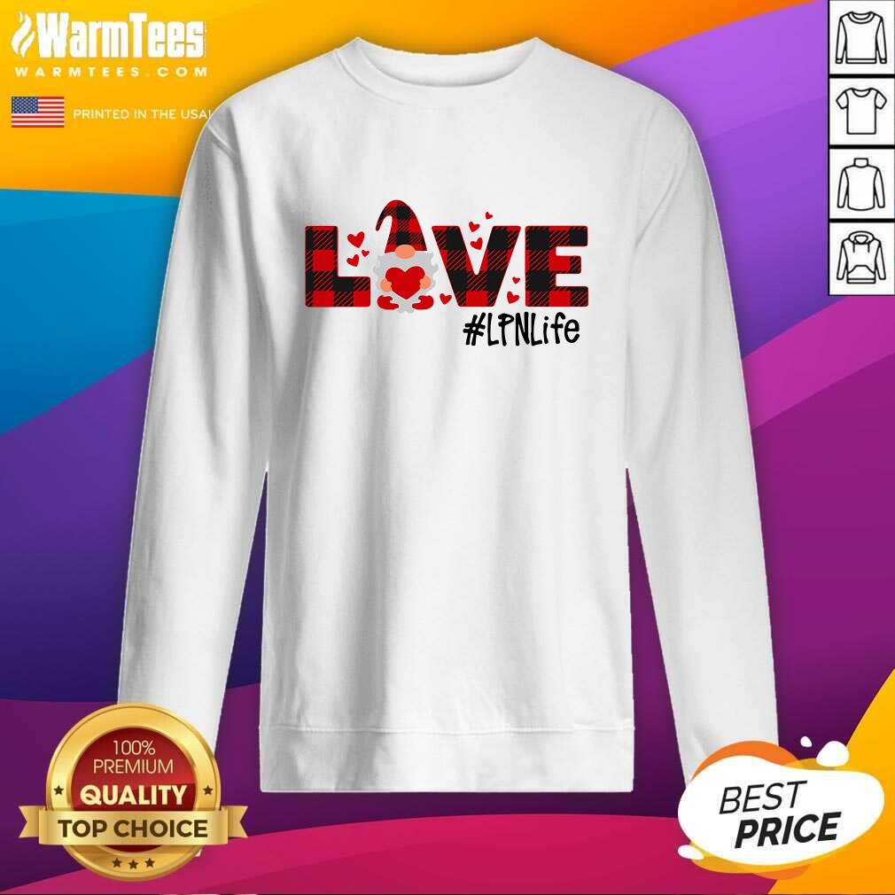 Premium Gnome Love Valentine #LPN Life Shirt