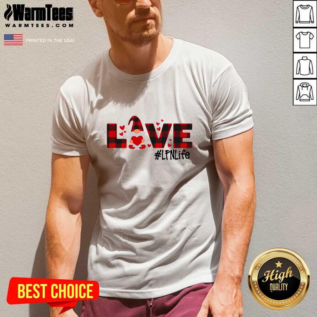 Premium Gnome Love Valentine #LPN Life Shirt