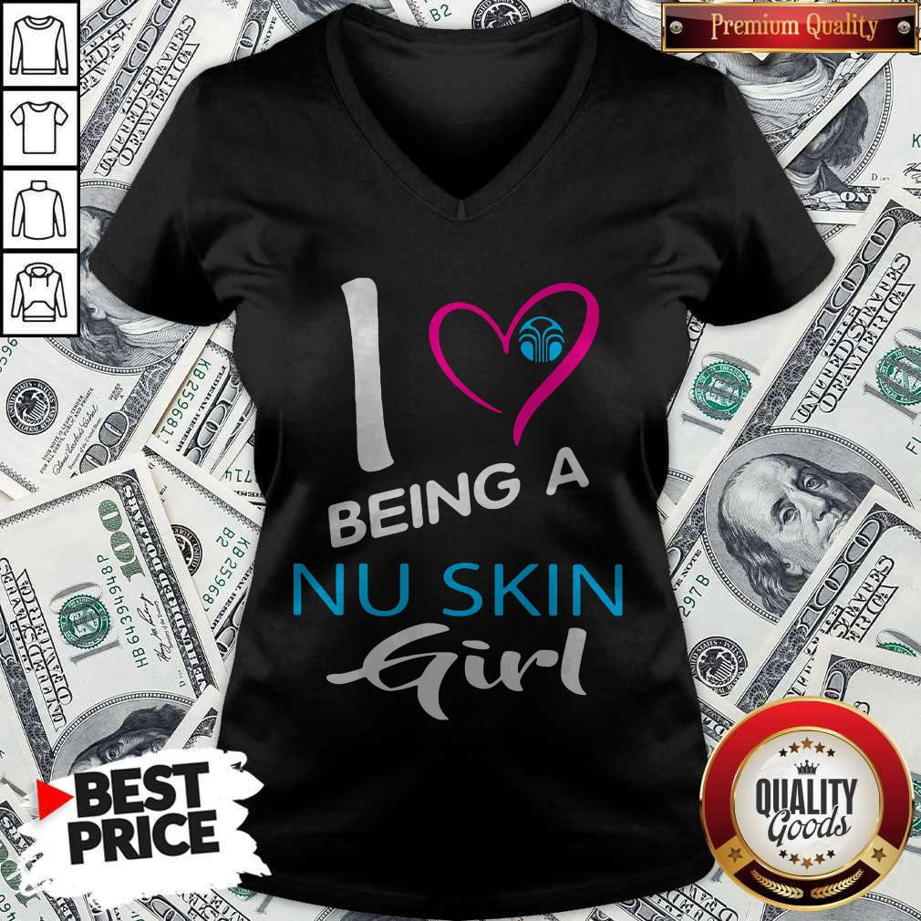 Premium I Being A Nu Skin Girl Shirt