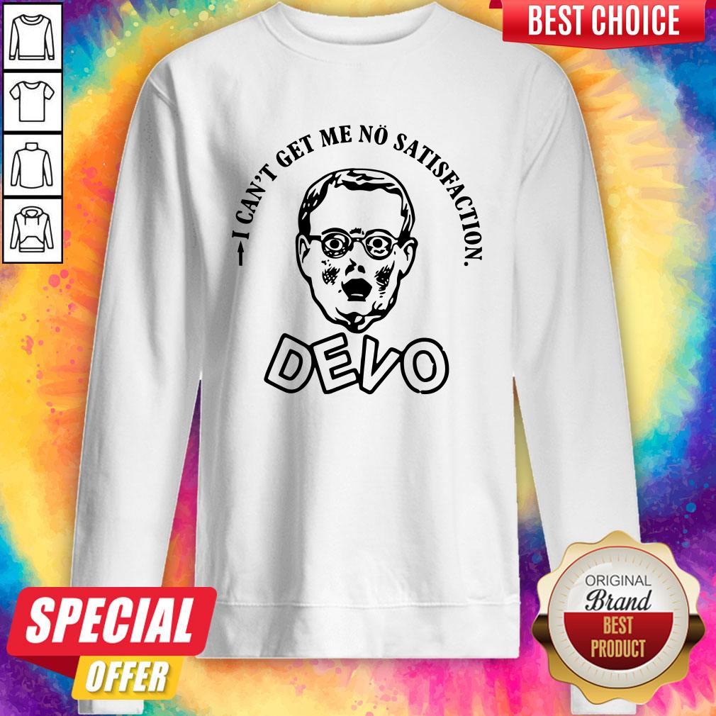 Premium I Can Get Me No Satisfaction Devo Shirt