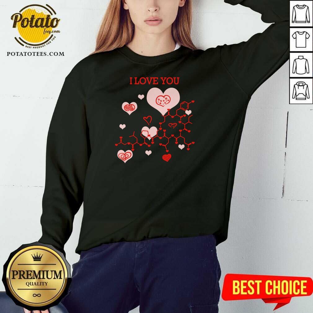 Premium I Love You Oxytocin Hormone Shirt