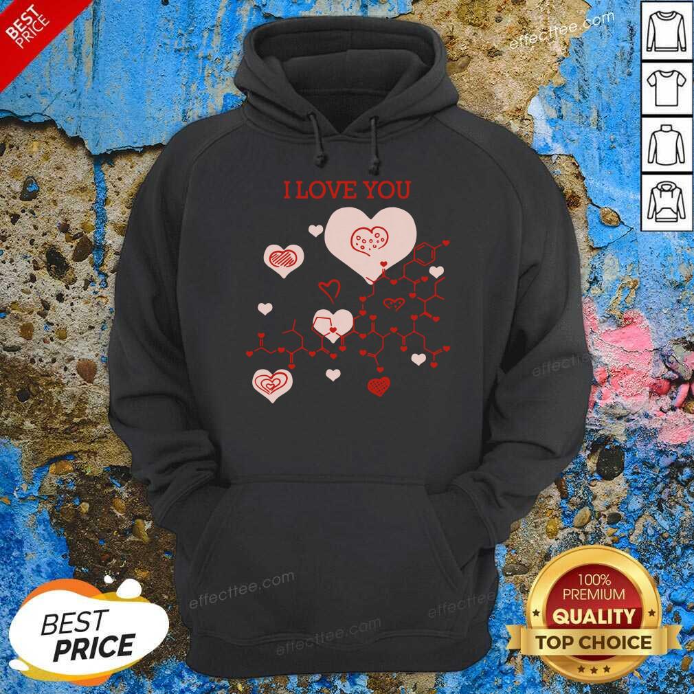 Premium I Love You Oxytocin Hormone Shirt