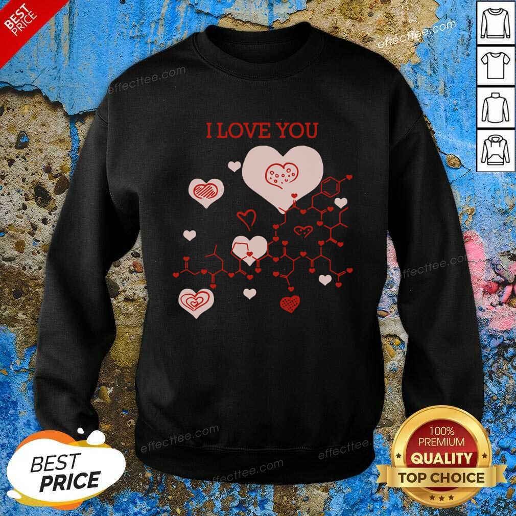 Premium I Love You Oxytocin Hormone Shirt