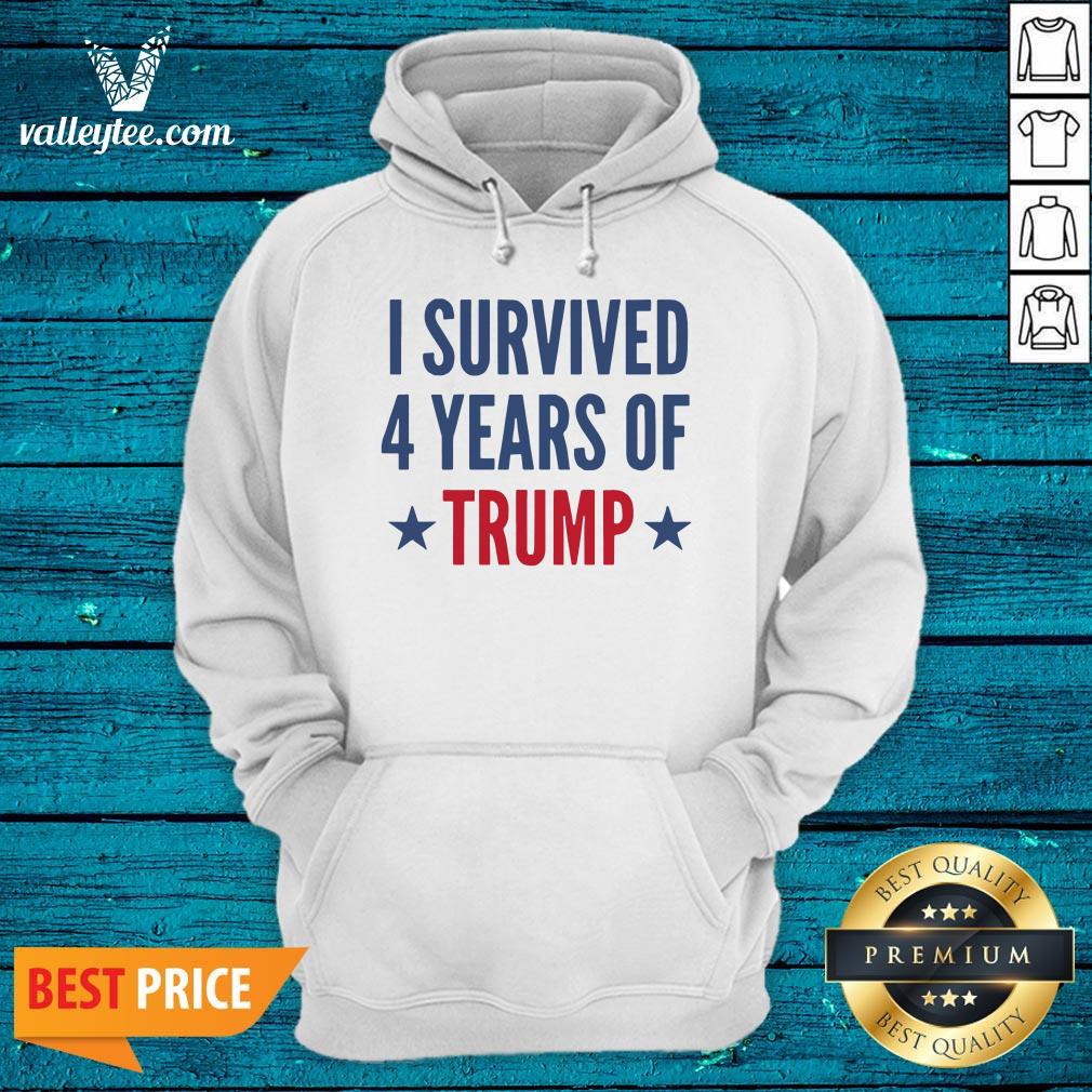 Premium I Survived 4 Years Of Trump Shirt