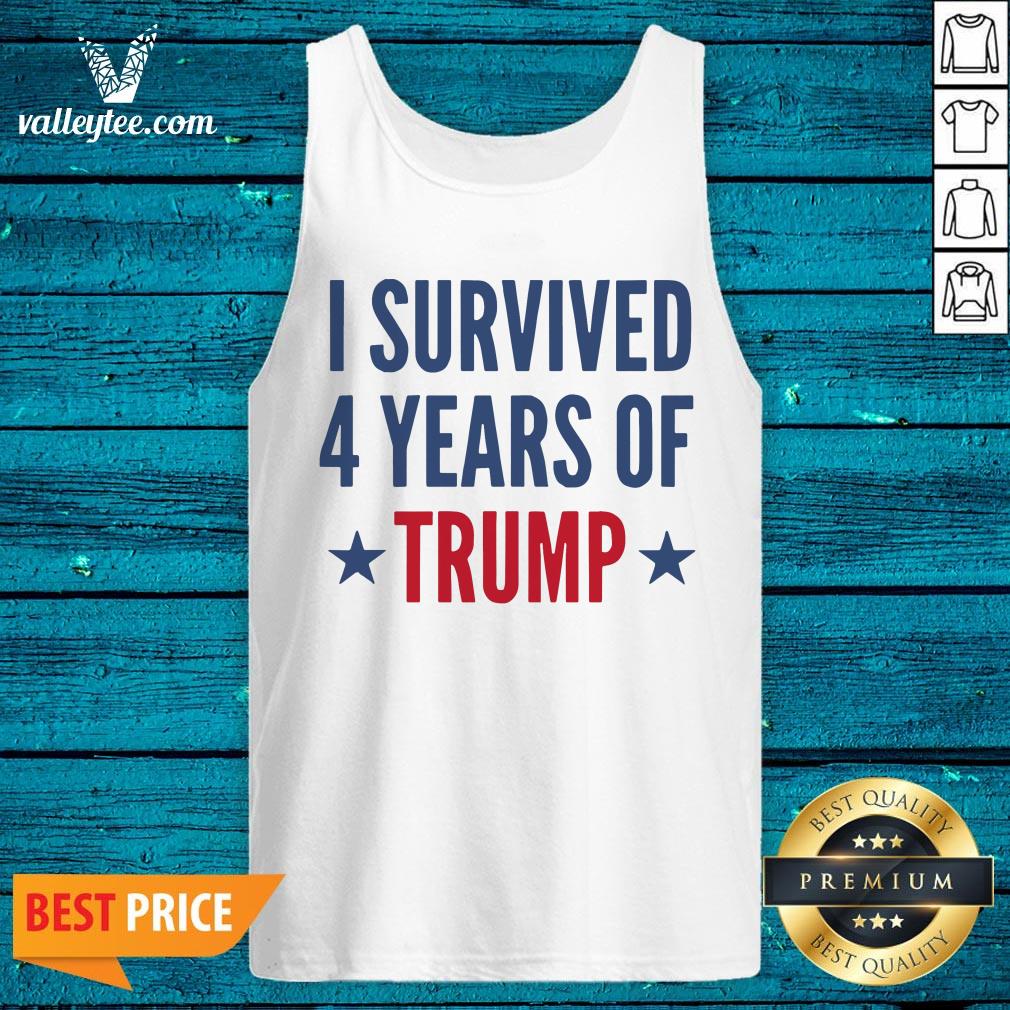 Premium I Survived 4 Years Of Trump Shirt