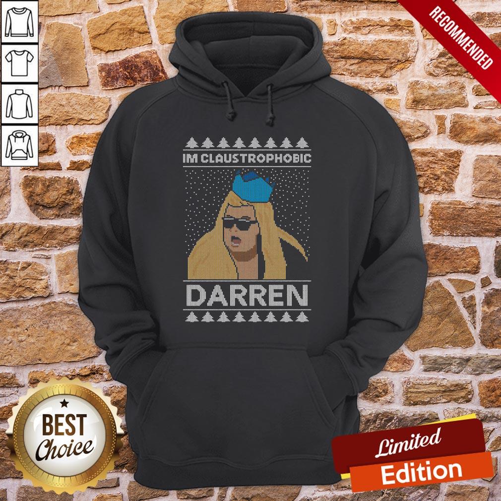 Premium I’m Claustrophobic Darren Ugly Christmas Shirt
