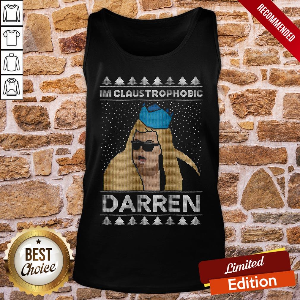 Premium I’m Claustrophobic Darren Ugly Christmas Shirt